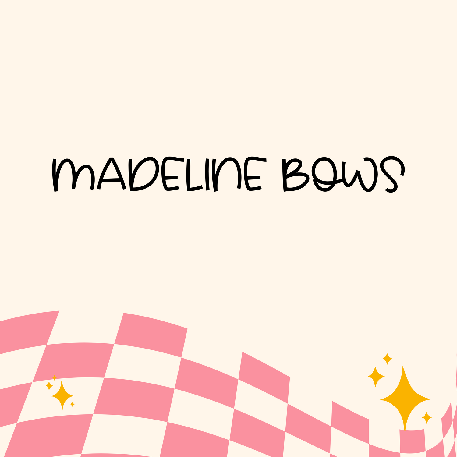 MADELINE BOWS