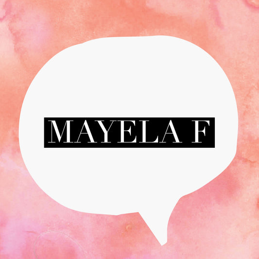 Mayela F.